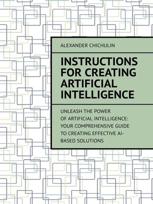 cover image of Instructions for creating artificial intelligence
